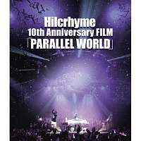 10th　Anniversary　FILM「PARALLEL　WORLD」（通常盤）