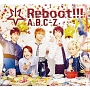 Reboot！！！（初回限定5周年Anniversary盤）(DVD付)