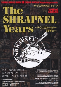 ＴＨＥ　ＳＨＲＡＰＮＥＬ　ＹＥＡＲＳ～テクニカル・ギター３５年史～