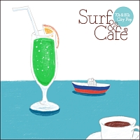 Surf&Cafe -70’s&80’s City Pop-