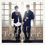 Yours　forever（A）(DVD付)