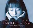 ZARD　Forever　Best〜25th　Anniversary〜（早春バージョン）