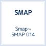 Smap〜SMAP　014