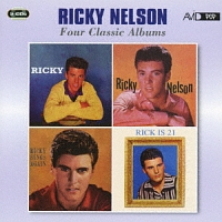 リッキー・ネルソン『NELSON - FOUR CLASSIC ALBUMS』