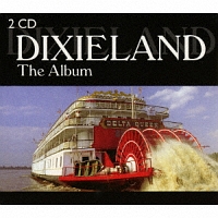 ＤＩＸＩＬＡＮＤ　－　ＴＨＥ　ＡＬＢＵＭ