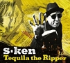 Tequila　the　Ripper