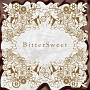 BitterSweet（vister盤）(DVD付)