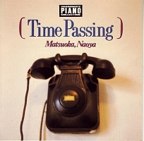 TIME PASSING (PASSIONATE PIANO COLLECTION Vol.II)