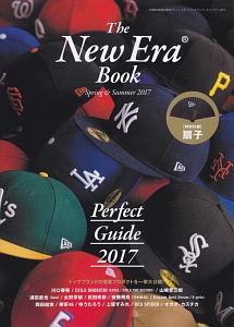 ＴＨＥ　ＮＥＷ　ＥＲＡ　ＢＯＯＫ　Ｓｐｒｉｎｇ＆Ｓｕｍｍｅｒ２０１７　Ｐｅｒｆｅｃｔ　Ｇｕｉｄｅ