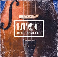 ＢＥＳＴ　ＯＦ　ＭＵＣＣ　ＩＩ