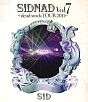 SIDNAD　Vol．7　〜dead　stock　TOUR　2011〜