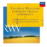 ノリントン(ロジャー)『ヴォーン・ウィリアムズ:交響曲第5番・第3番≪田園交響曲≫』