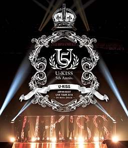 U－KISS　JAPAN　BEST　LIVE　TOUR　2016〜5th　Anniversary　Special〜