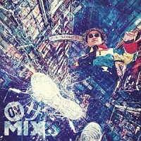 ＯＮ　ザ　ＭＩＸ