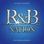 R＆B　NATION　vol．1＜ULTRA　CLUB　MIX＞　Mixed　By　DJ　NAKKA＆SHUZO