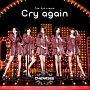 Cry　again（B）(DVD付)