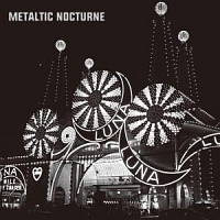 Ｍｅｔａｌｔｉｃ　Ｎｏｃｔｕｒｎｅ