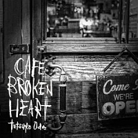 ＣＡＦＥ　ＢＲＯＫＥＮ　ＨＥＡＲＴ