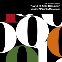エディ・ハリス『KANDYTOWN LIFE presents “Land of 1000 Classics” mixed by MASATO&Minnesotah』