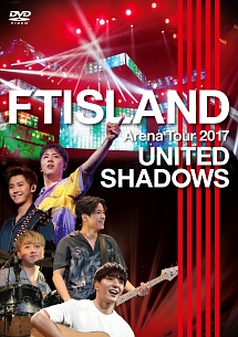 Arena　Tour　2017　－UNITED　SHADOWS－
