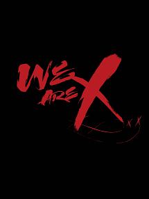 WE　ARE　X　スペシャル・エディション