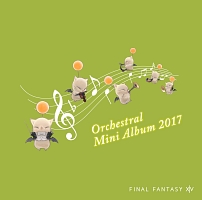 ＦＩＮＡＬ　ＦＡＮＴＡＳＹ　ＸＩＶ　Ｏｒｃｈｅｓｔｒａｌ　Ａｒｒａｎｇｅｍｅｎｔ　Ａｌｂｕｍ