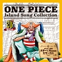 ONE　PIECE　Island　Song　Collection　オルガン諸島「バギー’sHORROR　大サーカス」