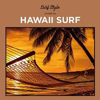 ＳＵＲＦ　ＳＴＹＬＥ　－ＨＡＷＡＩＩ　ＳＵＲＦ－