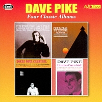 ＩＴ’Ｓ　ＴＩＭＥ　ＦＯＲ　ＤＡＶＥ　ＰＩＫＥ　／　ＰＩＫＥ’Ｓ　ＰＥＡＫ　／　ＢＯＳＳＡ　ＮＯＶＡ　ＣＡＲＮＩＶＡＬ　／　ＬＩＭＢＯ　ＣＡＲＮＩＶＡＬ｜フォー・クラシック・アルバムズ