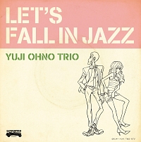 ＬＥＴ’Ｓ　ＦＡＬＬ　ＩＮ　ＪＡＺＺ