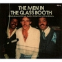 THE　MEN　IN　THE　GLASS　BOOTH