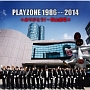 PLAYZONE　1986…2014★ありがとう！　〜青山劇場★オリジナル・サウンドトラック