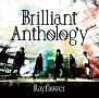 Brilliant　Anthology（通常版）