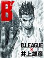 B’　B．LEAGUE×井上雄彦