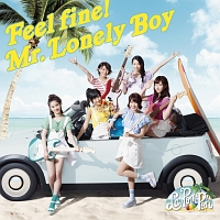 Feel fine!/Mr.Lonely Boy(通常盤)