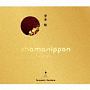 shamanippon　－ロイノチノイ－　どうも　とくべつよしちゃん盤（A）(DVD付)