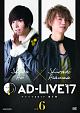 「AD－LIVE　2017」　第6巻（蒼井翔太×浅沼晋太郎）