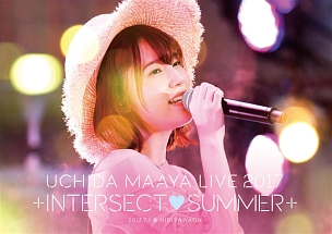 UCHIDA　MAAYA　LIVE　2017　「＋INTERSECT・SUMMER＋」