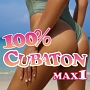 100％　CUBATON　MAX　1