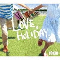 ＬＯＶＥ，ＨＯＬＩＤＡＹ．（通常盤）