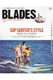 BLADES　SUPサーファーズ・スタイル(11)