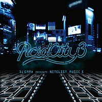 ＡＣＩＤ　ＣＩＴＹ　３