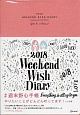 WEEKEND　WISH　DIARY　週末野心手帳　2018　＜ヴィンテージピンク＞