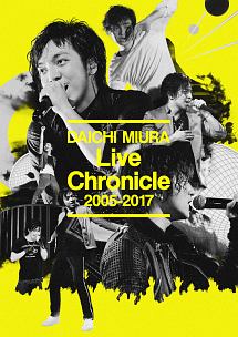 Live　Chronicle　2005－2017