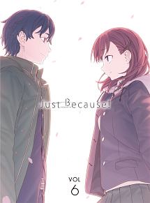 Just　Because！　第6巻