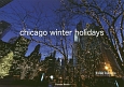 chicago　winter　holidays