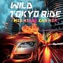 WILD　TOKYO　RiDE　Mid　Night　Car　MIX