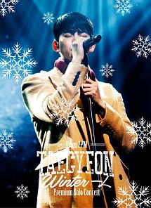 TAECYEON（From　2PM）　Premium　Solo　Concert　“Winter　一人”