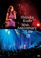 Shizuka　Kudo　30th　Anniversary　Live　凛