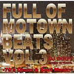DJ OGGY『Full of Motown Beats Vol.3 - 70’s Disco&Soul Music』